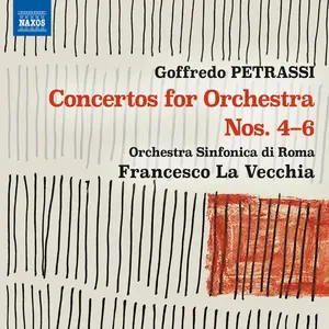 Orchestra Sinfonica di Roma - Petrassi Concertos for Orchestra Nos. 4-6 (2025) [Official Digital Download 24/96]