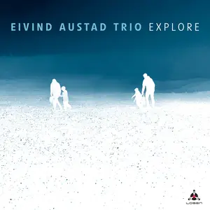 Eivind Austad Trio - Explore (2024) [Official Digital Download 24/96]