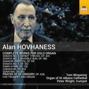Peter Wright, Tom Winpenny - Hovhaness: Complete Works for Solo Organ (2025)