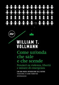 Come un'onda che sale e che scende - William T. Vollmann