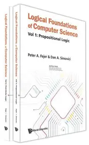 Logical Foundations Of Computer Science (In 2 Volumes)