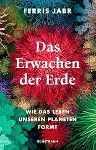 Das Erwachen der Erde