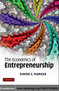 The Economics of Entrepreneurship (repost)