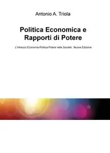 Politica Economica e Rapporti di Potere