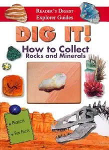 Susan Tejada, Dig It: How to Collect Rocks and Minerals (Repost) 