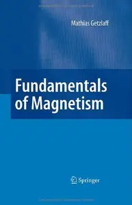 Fundamentals of Magnetism by Mathias Getzlaff