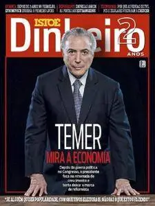 Isto É Dinheiro - Brazil - Issue 1031 - 16 Agosto 2017