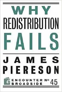 Why Redistribution Fails (Encounter Broadsides)