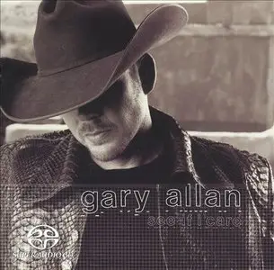 Gary Allan - See If I Care (2003) MCH PS3 ISO + DSD64 + Hi-Res FLAC