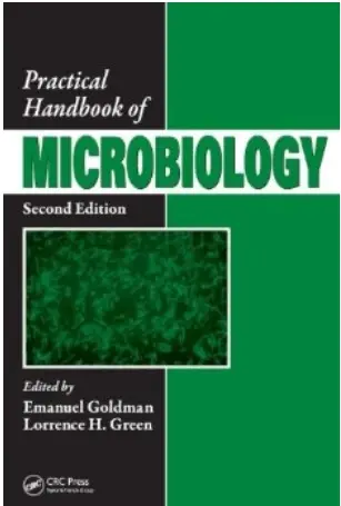 Practical Handbook of Microbiology (2nd Edition)