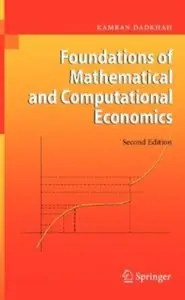 Foundations of Mathematical and Computational Economics (2nd edition)