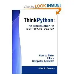 Think Python: An Introduction to Software Design 