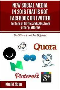 New Social Network Platforms In 2016 That Is Not Facebook or Twitter