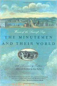 The Minutemen and Their World