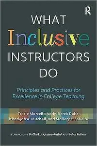 What Inclusive Instructors Do