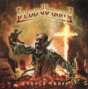 Bloodbound - Unholy Cross (2011)