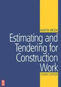 Estimating and Tendering for Construction Work, 4th edition (repost)