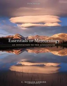 Essentials of Meteorology: An Invitation to the Atmosphere (Repost)