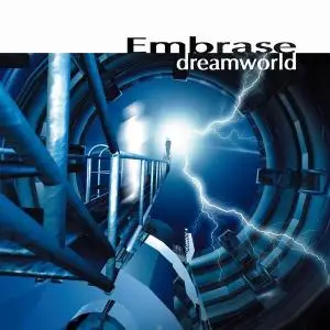 Embrase - Dreamworld (2005)