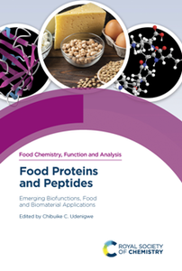 Food Proteins and Peptides : Emerging Biofunctions, Food and Biomaterial Applications