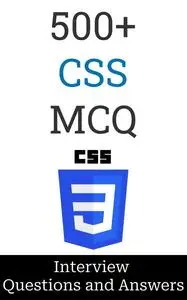 500+ CSS Developer Interview Questions and Answers: MCQ Format Questions | Freshers to Experienced