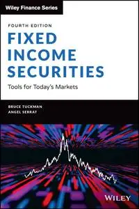 Fixed Income Securities: Tools for Today's Markets (Wiley Finance), 4th Edition