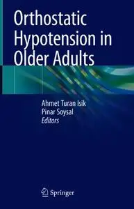 Orthostatic Hypotension in Older Adults