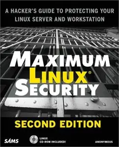 Maximum Linux Security (Repost)