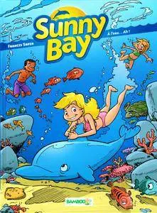 Sunny Bay - Tome 02 - À l'eau... Ah !