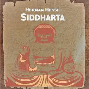 «Siddharta» by Herman Hesse