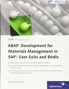 ABAP Development for Materials Management in SAP: User Exits and BAdIs