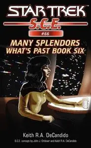 «Many Splendors» by Keith R.A. DeCandido