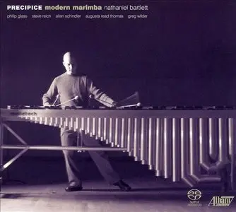 Nathaniel Bartlett - Precipice: Modern Marimba (2006) MCH SACD ISO + DSD64 + Hi-Res FLAC