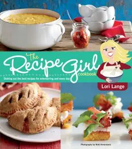 The Recipe Girl Cookbook