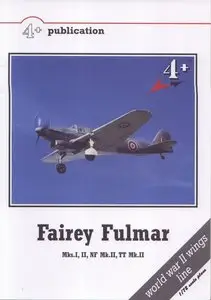 Fairey Fulmar: Mks.I, II, NF Mk.II, TT Mk.II