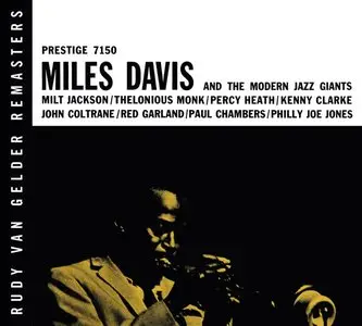 Miles Davis - Miles Davis And The Modern Jazz Giants (1954) {2008 Prestige Rudy Van Gelder Remaster}