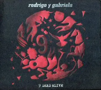 Rodrigo Y Gabriela - 9 Dead Alive (2014) {CD+DVD5 NTSC Rubyworks RWXCD110}