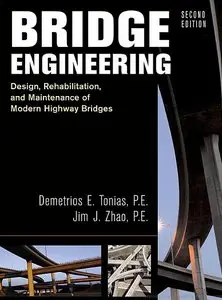Bridge Engineering: Rehabilitation, and Maintenance of Modern Highway Bridges