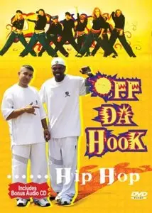 Off Da Hook - Hip Hop Dance Instruction