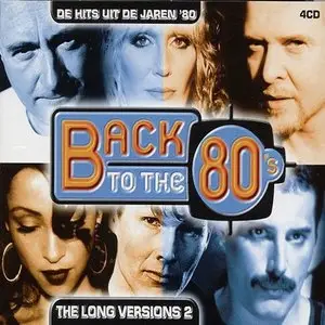 VA - Back To The 80's: The Long Versions Vol.2 (2003)