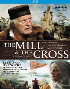 The Mill and the Cross (2011)