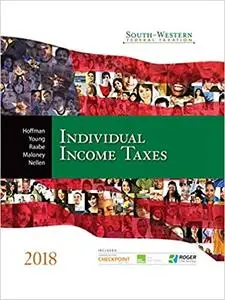 South-western Federal Taxation 2018: Individual Income Taxes 41st Edition