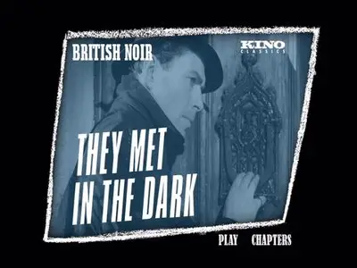 They Met in the Dark (1943)