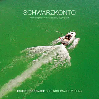 «Schwarzkonto» by Erich Schütz,Dirk Platt
