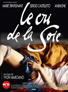 Le Cri de la Soie (1996)  [Re-UP]