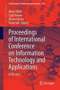 Proceedings of International Conference on Information Technology and Applications: ICITA 2021 (Repost)