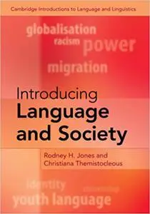 Introducing Language and Society