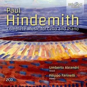 Umberto Aleandri & Filippo Farinelli - Hindemith: Complete Music for Cello and Piano (2024) [Official Digital Download 24/88]