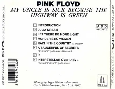 Pink Floyd - My Uncle Is Sick Because The Highway Is Green (1994)