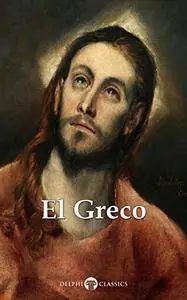 Delphi Complete Works of El Greco